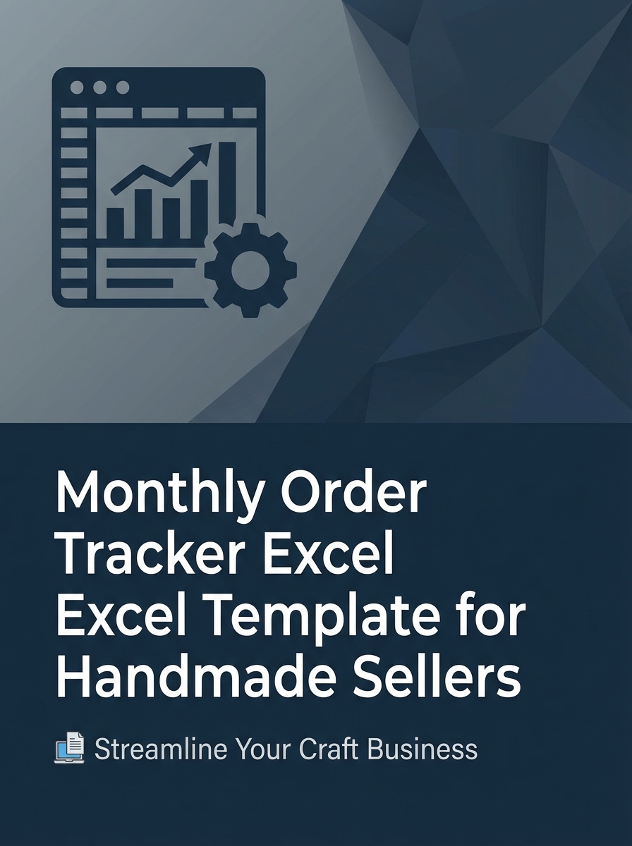 Monthly Order Tracker Excel Template for Handmade Sellers